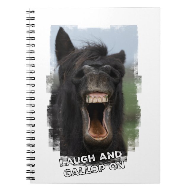 Laugh and Gallop On Notebook (Front)