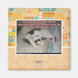 Laugh and the world laughs with you magnet