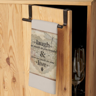 Laugh As Much As You Breathe Saying Tea Towel