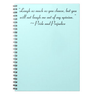 Laugh As Much As You Choose Jane Austen Quote Spiral Notebook