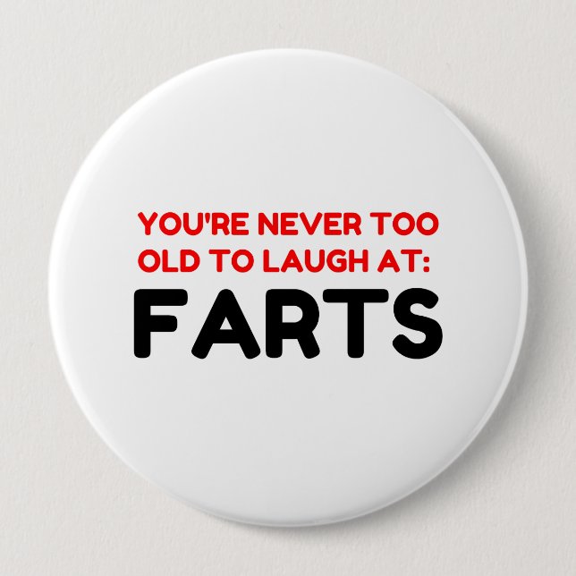 Laugh Farts 10 Cm Round Badge (Front)