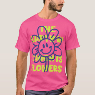 Laugh Flower T-Shirt