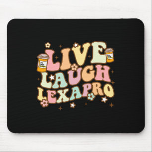 Laugh Lexapro Groovy Mental Health Awareness Thera Mouse Pad