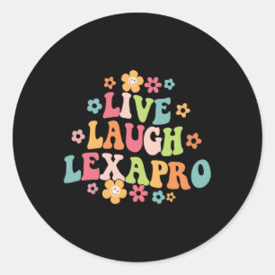 Laugh Lexapro Groovy Mental Health Therapist Anxie Classic Round Sticker
