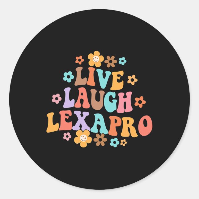 Laugh Lexapro Groovy Mental Health Therapist Anxie Classic Round Sticker (Front)