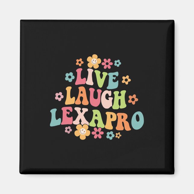 Laugh Lexapro Groovy Mental Health Therapist Anxie Magnet (Front)