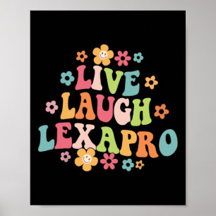 Laugh Lexapro Groovy Mental Health Therapist Anxie Poster