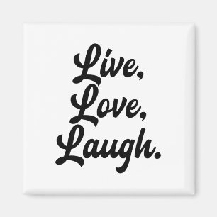 Laugh Love Live Retro Meditation Mindful Positivit Magnet