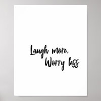 Laugh More Worry Less Minimal Typography