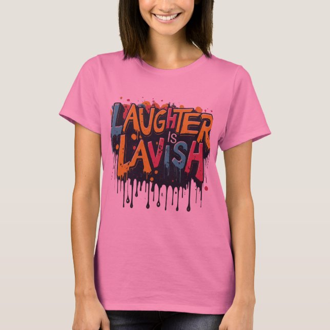 Laugh Out Loud T-Shirt (Front)