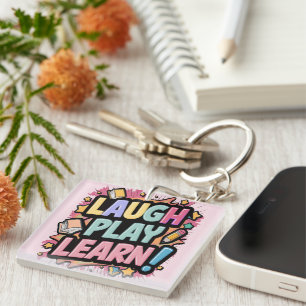 Laugh, Play, Learn pink Key Ring