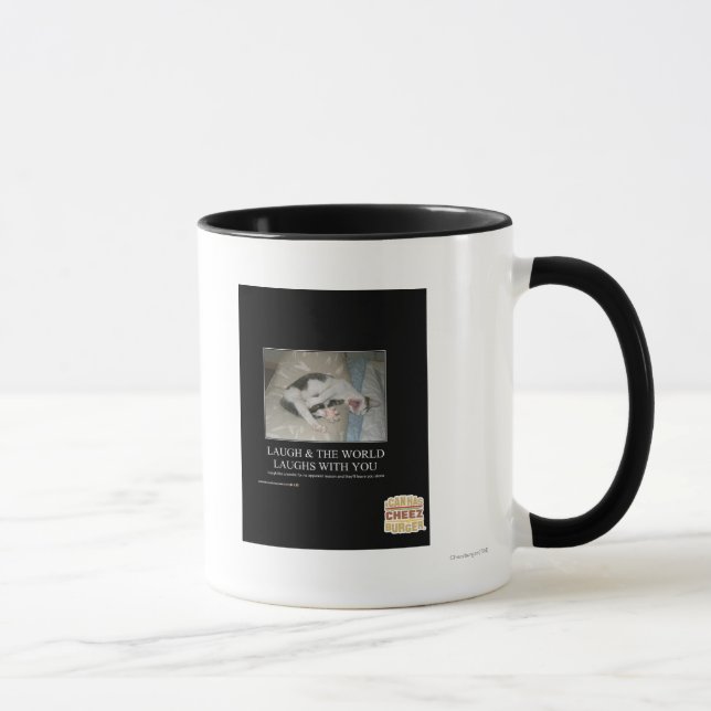 Laugh & The World Laughs With You Mug (Right)