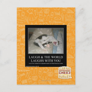 Laugh & The World Laughs With You Postcard