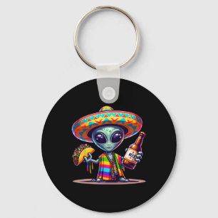 Laugh With Aliens Tacos And Beer Cinco De Mayo Fie Key Ring
