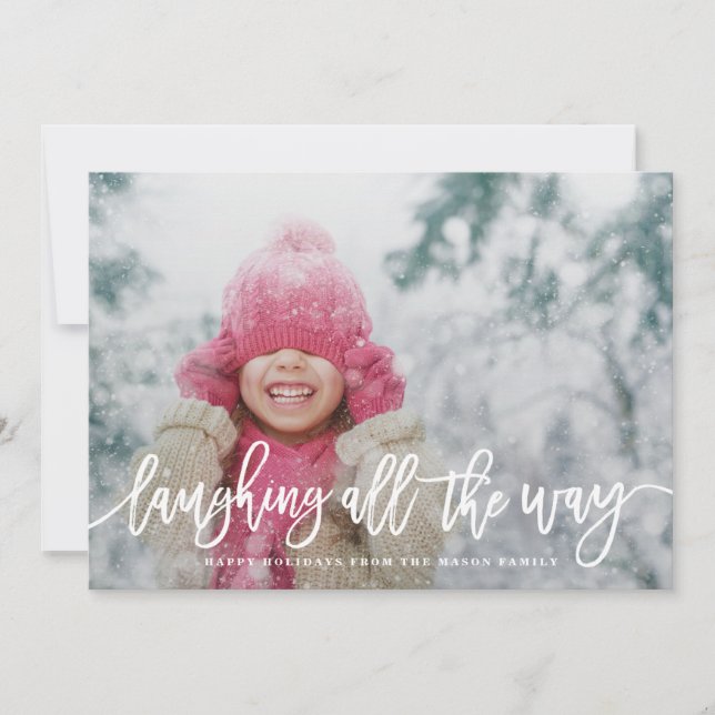 Laughing All The Way Holiday Photo Card (Front)