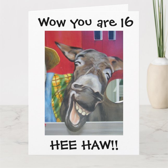 "LAUGHING DONKEY GREETING" FOR "16th" BIRTHDAY Car Card (Front)
