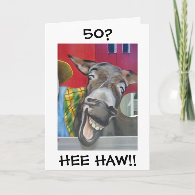 "LAUGHING DONKEY GREETING" FOR "50th" BIRTHDAY Card (Front)