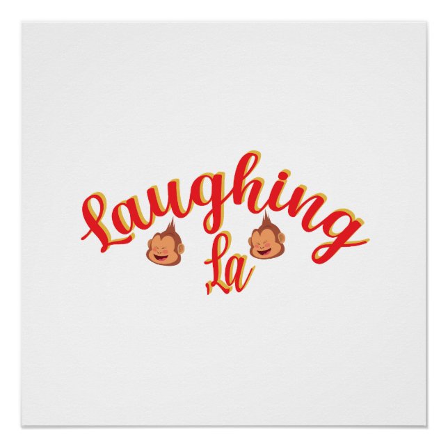 Laughing, La. Poster (Front)