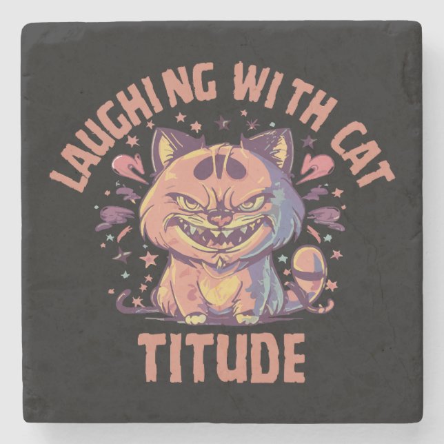 Laughing with Cat-titude Stone Coaster (Front)