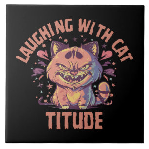 Laughing with Cat-titude Tile