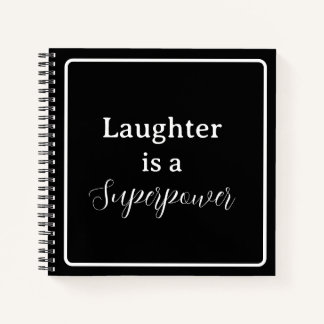 'Laughter is a Superpower' Phrase White Lettering Notebook