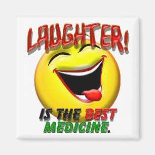 Laughter is the Best Medicine Magnet