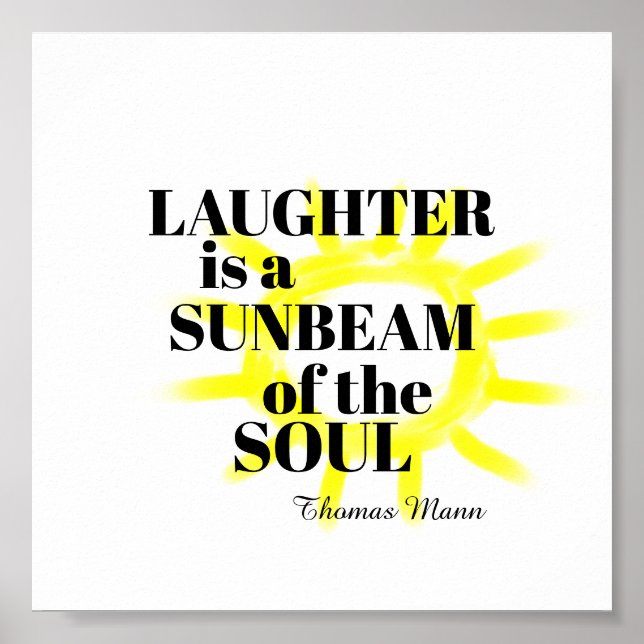 laughter quote yellow and white sunshine art poster (Front)