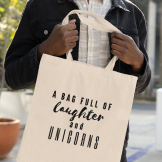 Laughter & Unicorns Funny Joyful Quirky Tote Bag