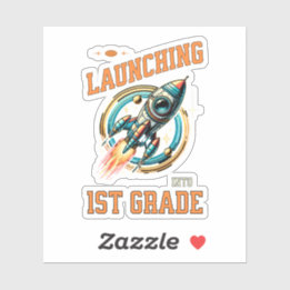 Launching into 1st Grade -Back to School
