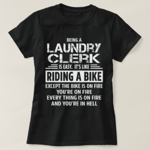 Laundry Clerk T-Shirt