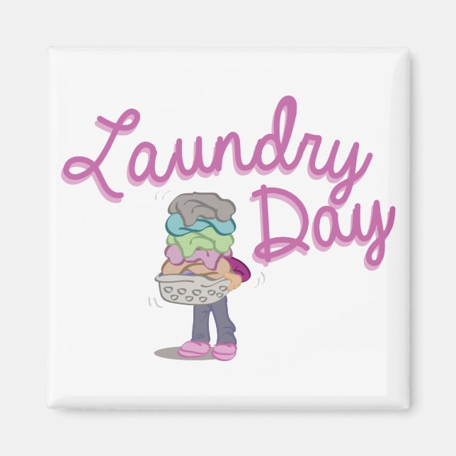 Laundry Day Magnet (Front)