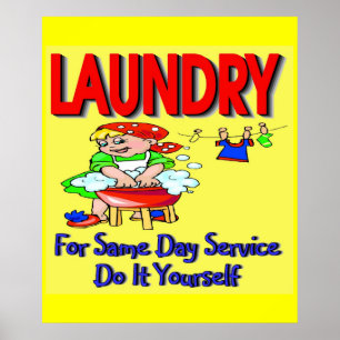 LAUNDRY- For Same Day Service Do It Yourself Poster