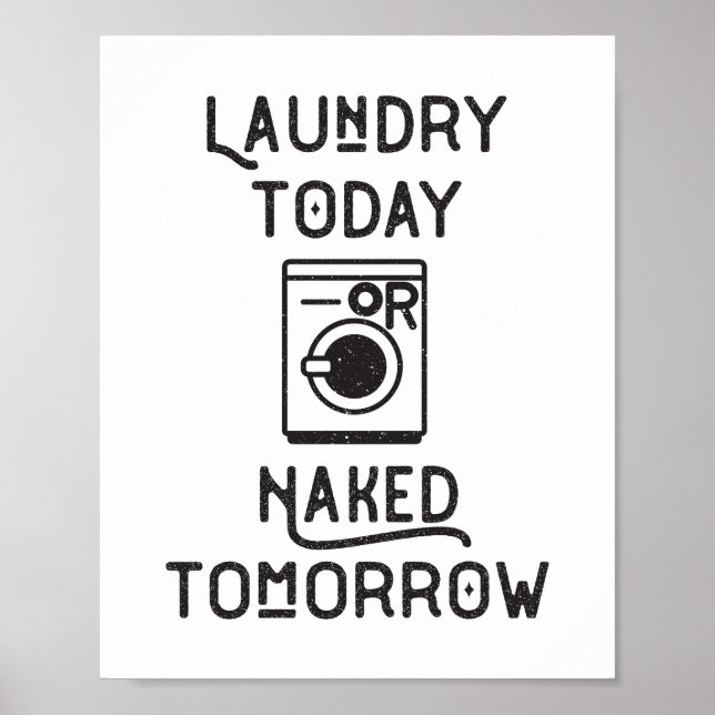 Laundry Today Poster (Front)