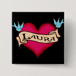 Laura - Custom Heart Tattoo T-shirts & Gifts 15 Cm Square Badge