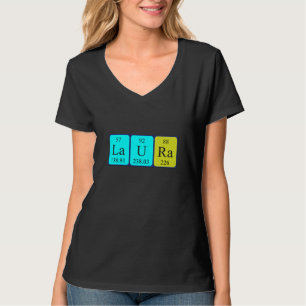 Laura periodic table name shirt