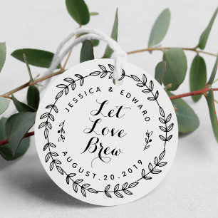 Laurel Wreath Let Love Brew Wedding Round Favour Tags