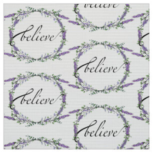 Lavender and Eucalyptus Believe Fabric
