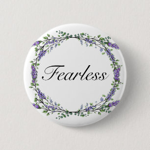 Lavender and Eucalyptus Fearless 6 Cm Round Badge