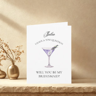Lavender Martini Will You Be My Bridesmaid Card