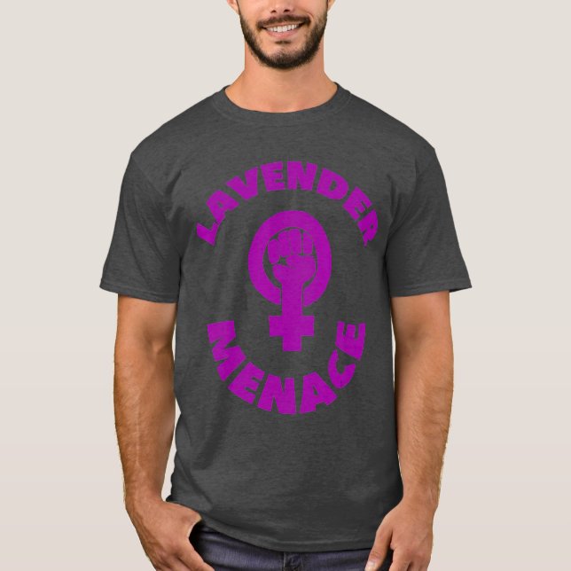 Lavender Menace  Feminist Lesbian LGBT Radfem T-Shirt (Front)
