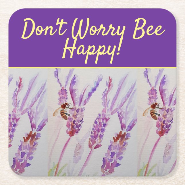 Lavender Purple Floral Art Don't Worry Bee Happy Square Paper Coaster (Front)