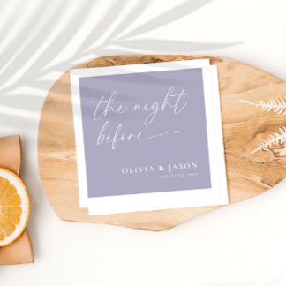 Lavender The Night Before Rehearsal Dinner Napkin