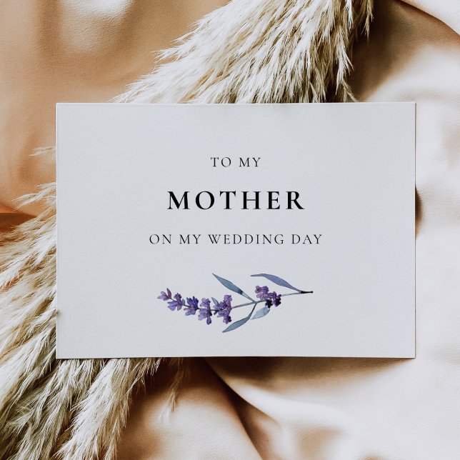Lavender To My Mother On My Wedding Day Card (Creator Uploaded)
