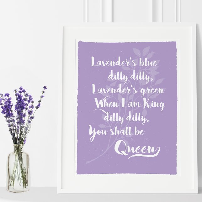 Lavender's Blue Poster ( The beloved English folk song and nursery rhyme from the 17th century on a charming lavender art.)