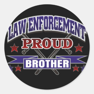 Law Enforcement Proud Brother Classic Round Sticker