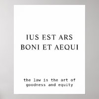 Law Goodness & Equity Inspirational Latin Quote