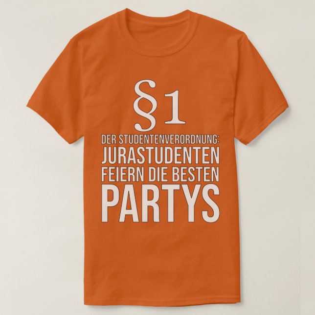 Law Law Student Law Graphics Law Party T-Shirt (Design Front)
