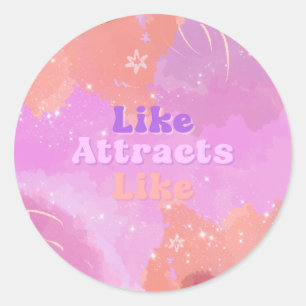 Law of Attraction Motivational Inspirational Pink Classic Round Sticker