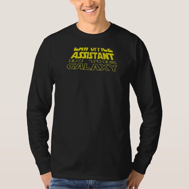 Law Office Assistant  Space Backside T-Shirt (Front)