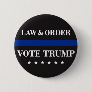 Law & Order Vote Trump 6 Cm Round Badge